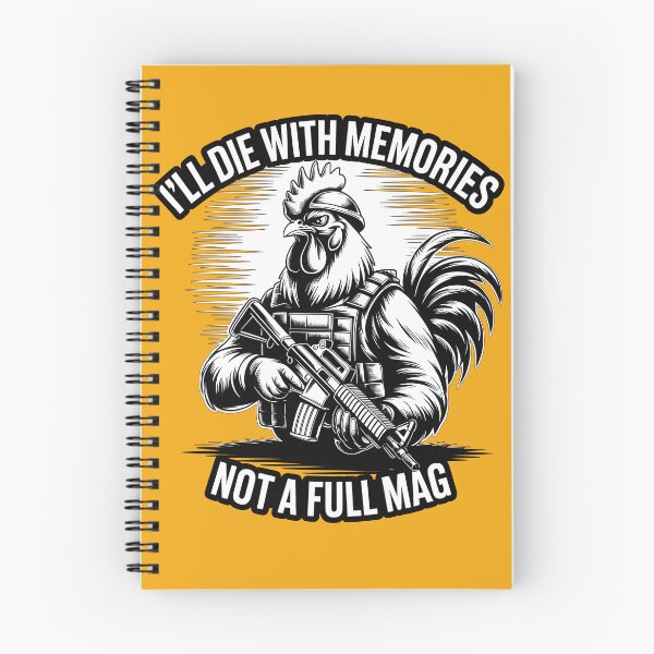 Item preview, I'll Die With Memories Not A Full Mag rooster designed and sold by Printed Mistakes.