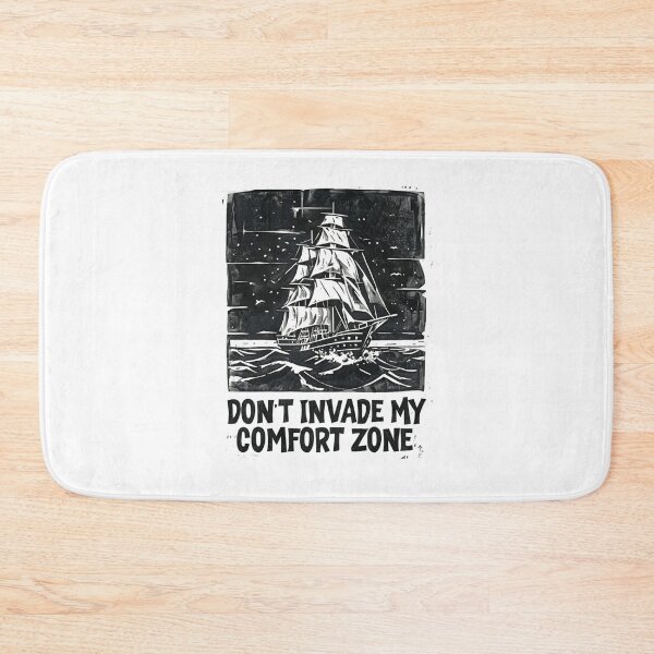 Item preview, Don't invade my comfort zone designed and sold by niclothing.