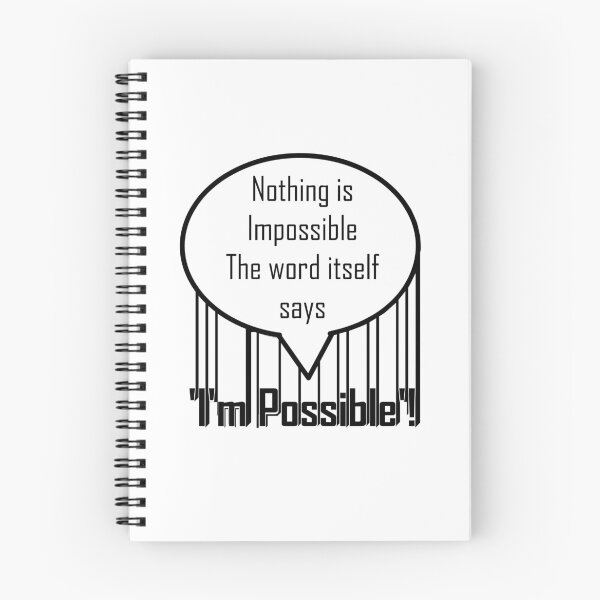 Item preview, Nothing is Impossible – Inspiring 'I'm Possible' Quote for Daily Motivation designed and sold by ArtsyExplorer.