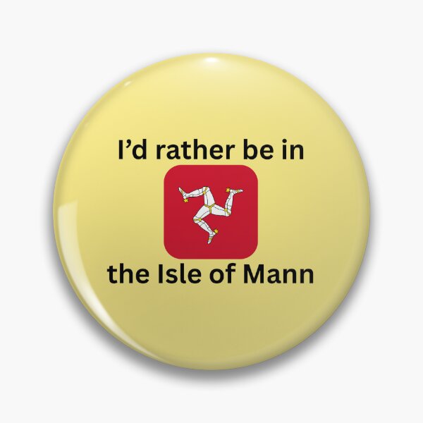 Item preview, I'd Rather Be in the Isle of Mann designed and sold by Kilted Owl.
