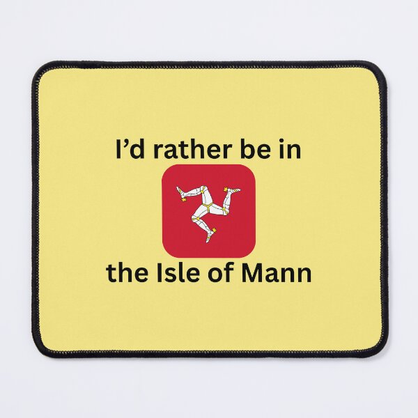 Item preview, I'd Rather Be in the Isle of Mann designed and sold by Kilted Owl.