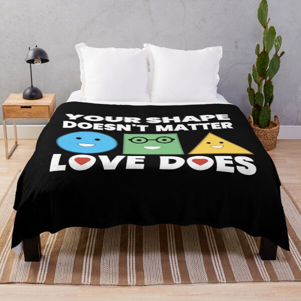 Item preview, Your Shape Doesn’t Matter Love Does – Cute Inclusive Shapes Message designed and sold by Sunserize Designs.