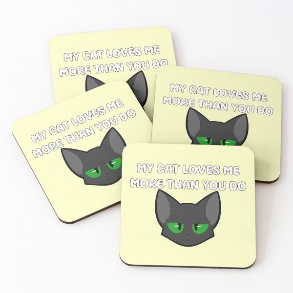 Item preview, My Cat Loves Me More Than You Do designed and sold by M4RinaraDrawz.
