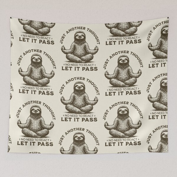 Item preview, Just Another Thought Let It Pass Peaceful Sloth Mindfulness designed and sold by KLArtzStore.