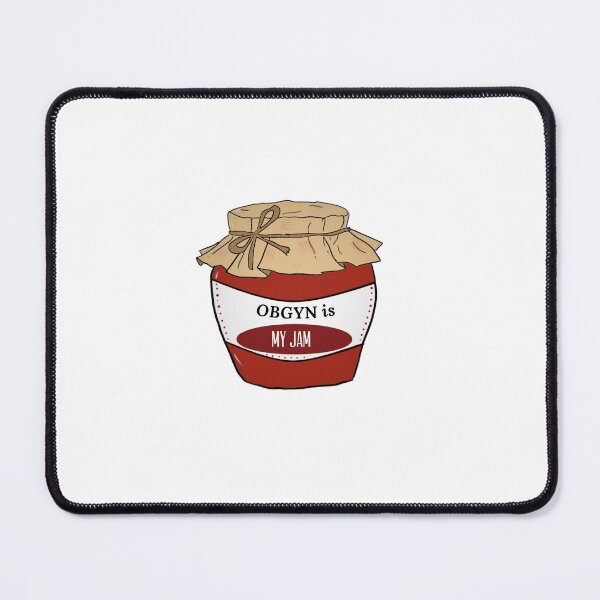 Item preview, OBGYN in my jam designed and sold by Tamm-art.