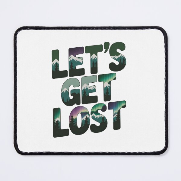 Item preview, Let's Get Lost Outdoor T-Shirt designed and sold by NicolasGlowArt.