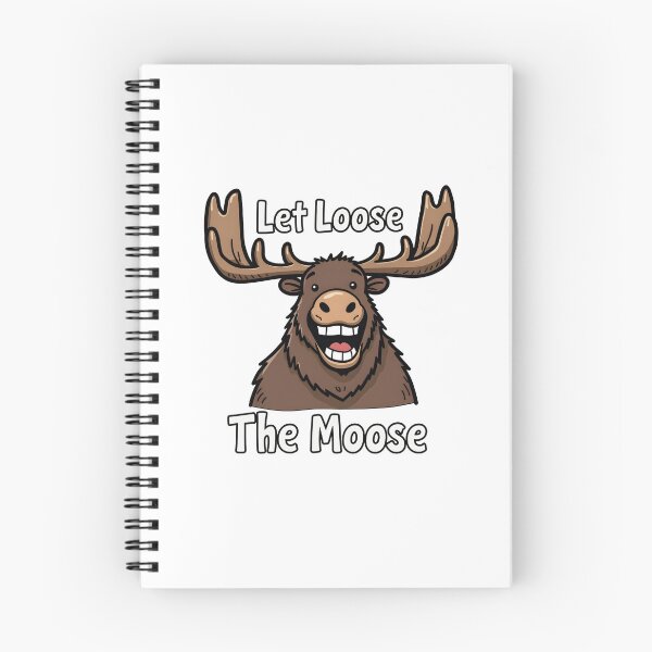 Item preview, Let Loose the Moose  designed and sold by SlightlyUnreal.
