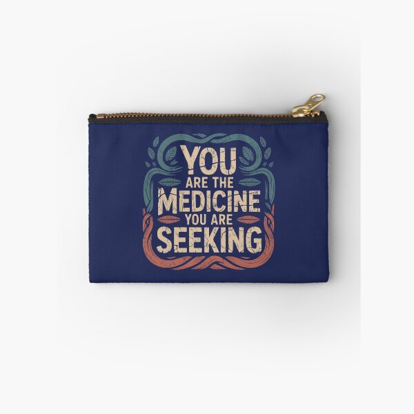 Item preview, You are the medicine you are seeking designed and sold by La Maga.