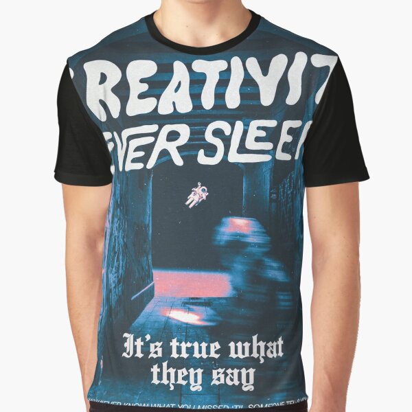 Item preview, Creativity Never Sleeps designed and sold by JacobAlexander2.
