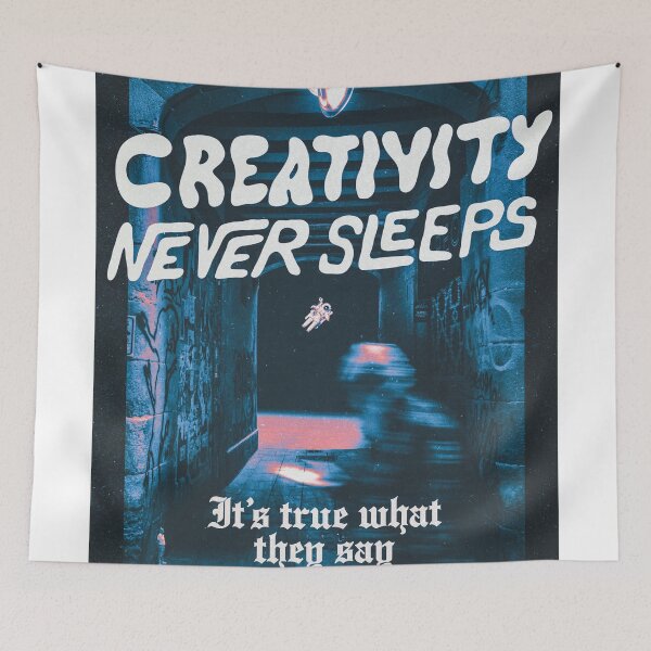Item preview, Creativity Never Sleeps designed and sold by JacobAlexander2.