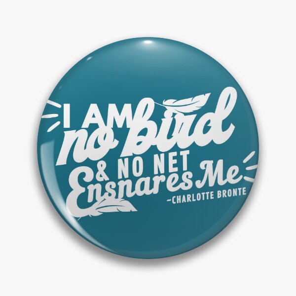 Item preview, I Am No Bird: Jane Eyre - Charlotte Bronte Quote (In White) designed and sold by Nicola Delacoeur.