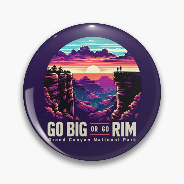 Item preview, Go Big or Go Rim – Grand Canyon Sunset Adventure designed and sold by KZbubble.