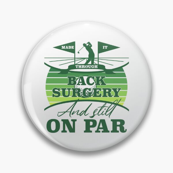 Item preview, Back Surgery Recovery Golf Humor designed and sold by thepixelgarden.