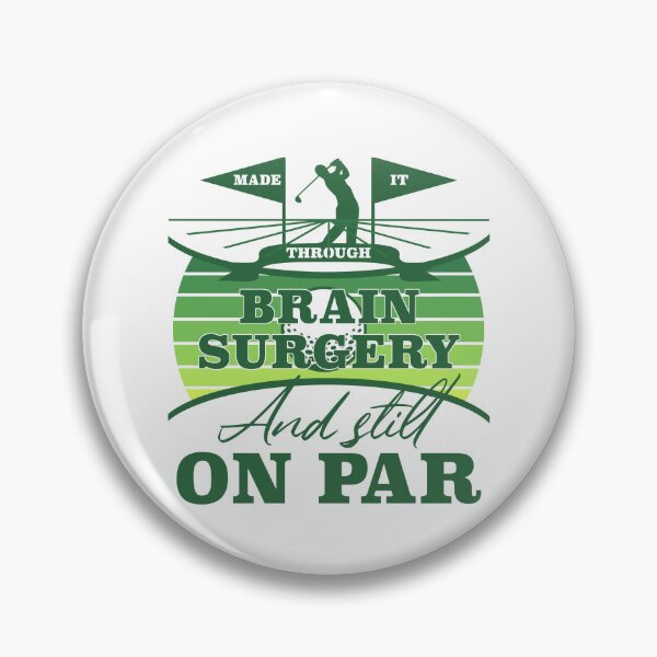 Item preview, Brain Surgery Recovery Golf Humor designed and sold by thepixelgarden.