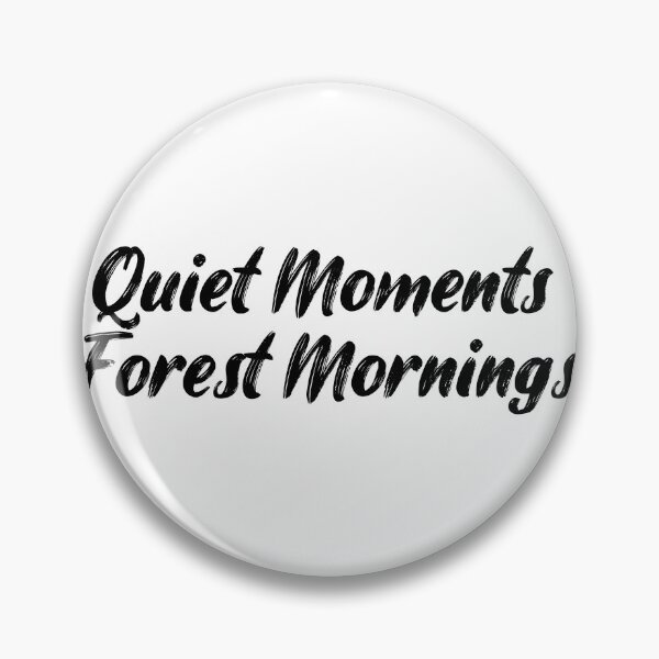 Item preview, Quiet Moments, Forest Mornings designed and sold by Ninjacatoff.