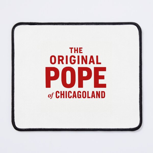 Item preview, The original Pope of Chicagoland  designed and sold by Darnwellart.