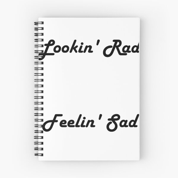 Item preview, Looking Rad Feeling Sad designed and sold by Cosmo Harbison.