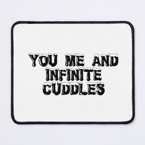 Item preview, You, Me, and Infinite Cuddles designed and sold by Ninjacatoff.