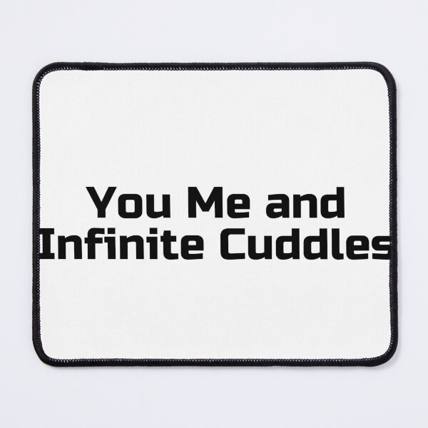 Item preview, You, Me, and Infinite Cuddles designed and sold by Ninjacatoff.