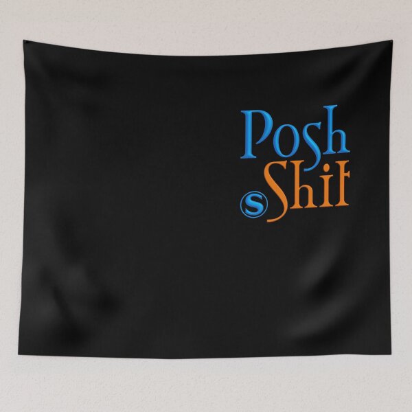 Item preview, POSH SHIT designed and sold by Klementsen.