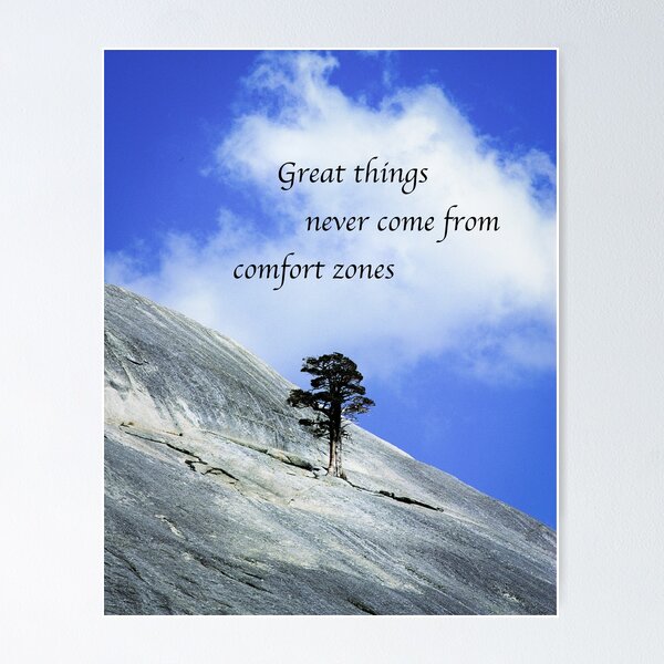 Item preview, Great Things Never Come From Comfort Zones Art Photo designed and sold by DEC02.