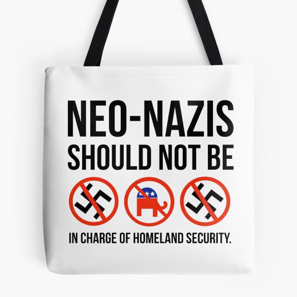 Item preview, White nationalists should not be in charge of homeland security.  designed and sold by Rachel the Artist .