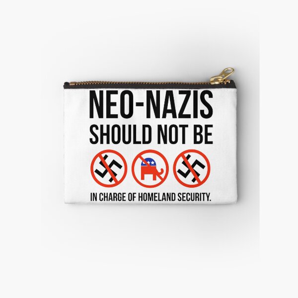 Item preview, White nationalists should not be in charge of homeland security.  designed and sold by Rachel the Artist .
