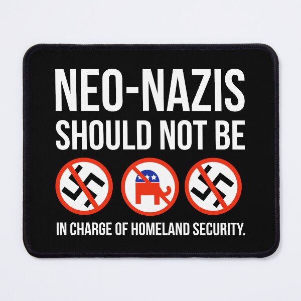 Item preview, White nationalists should not be in charge of homeland security. designed and sold by Rachel the Artist .