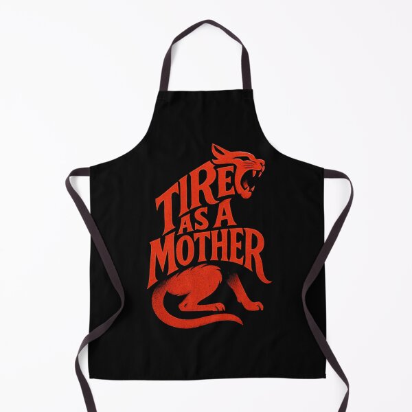 Item preview, Tired as a Mother designed and sold by artchic4you.