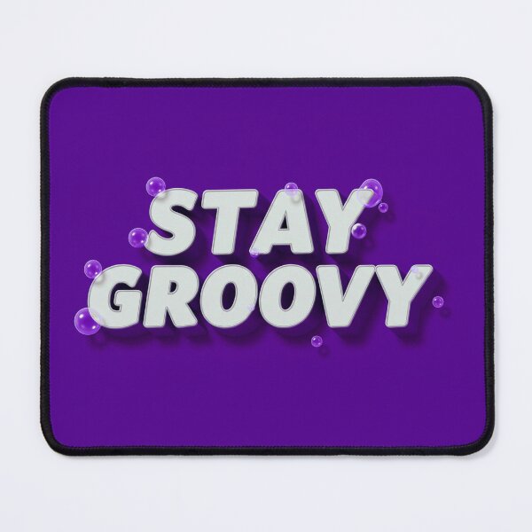 Item preview, Stay Groovy designed and sold by Urbanskully.