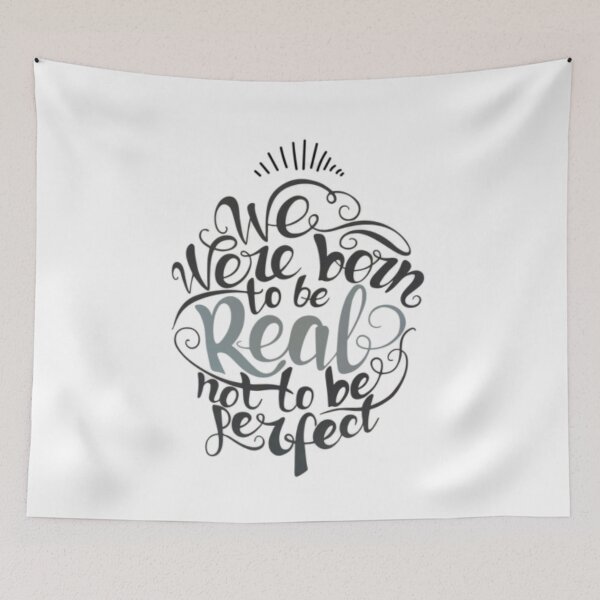 Item preview, We Were To Be Born Real Not To Be Perfect designed and sold by Becooldesing.
