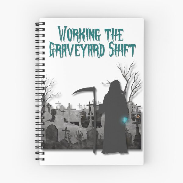 Item preview, Graveyard Shift designed and sold by MacabreMerch.