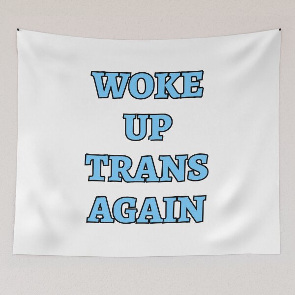 Item preview, Woke up trans again - funny trans humor designed and sold by Inspirationmotivation.