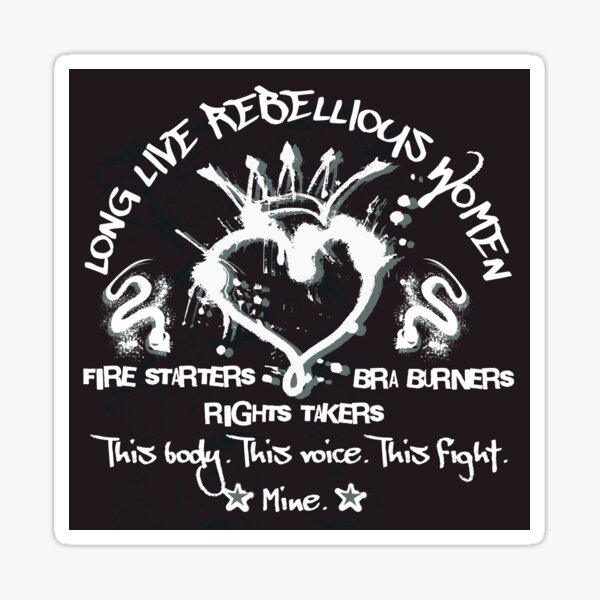 Item preview, Long Live Rebellious Women  designed and sold by Not A Typical  Teacher.