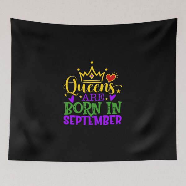 Item preview, Queens Are Born In September designed and sold by Becooldesing.