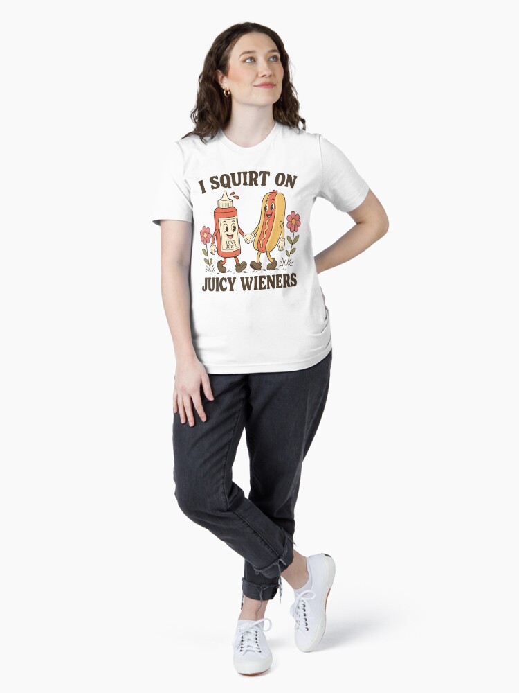 I Squirt On Juicy Wieners Essential T-Shirt