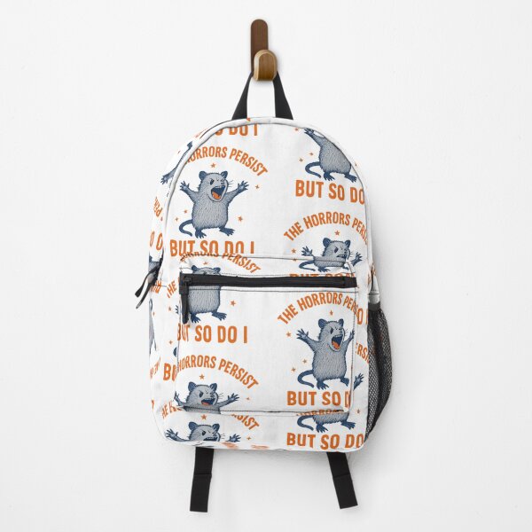 Item preview, The Horrors Persist But So Do I Funny Resilient Possum  designed and sold by Adrian Kane.