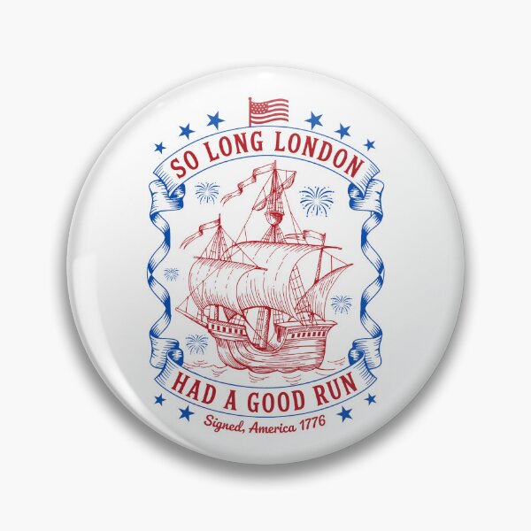 Item preview, So Long London Have A Good Run, 4th Of July, Est 1776 designed and sold by vintagearttee.