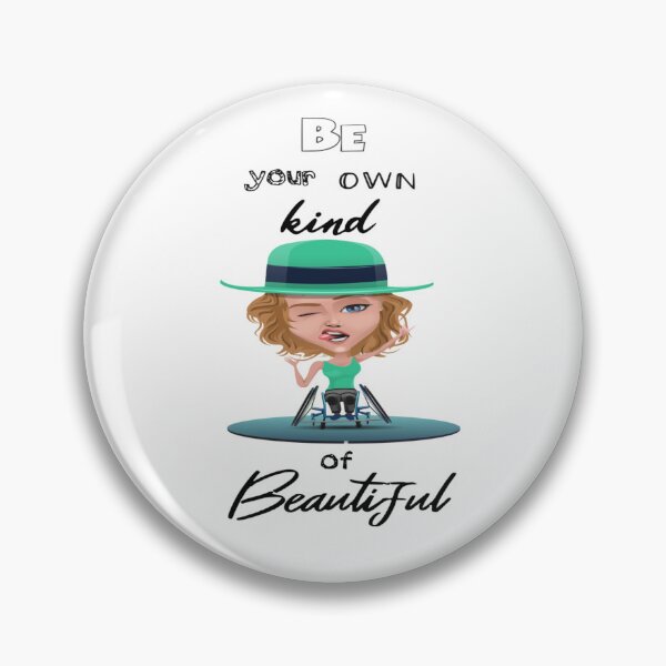 Item preview, Be your OWN kind Of Beautiful - Wheelchair Awareness designed and sold by Ms-Bees-Tees.