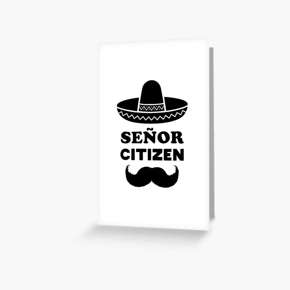 se-or-citizen-funny-pun-for-senior-citizens-greeting-card-for-sale