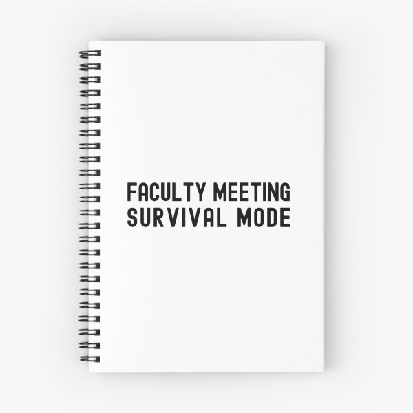 Item preview, Faculty Meeting Survival Mode | Department Chair | Associate Professor | Assistant Professor | Full Professor | Tenured Professor designed and sold by jadedscientist.