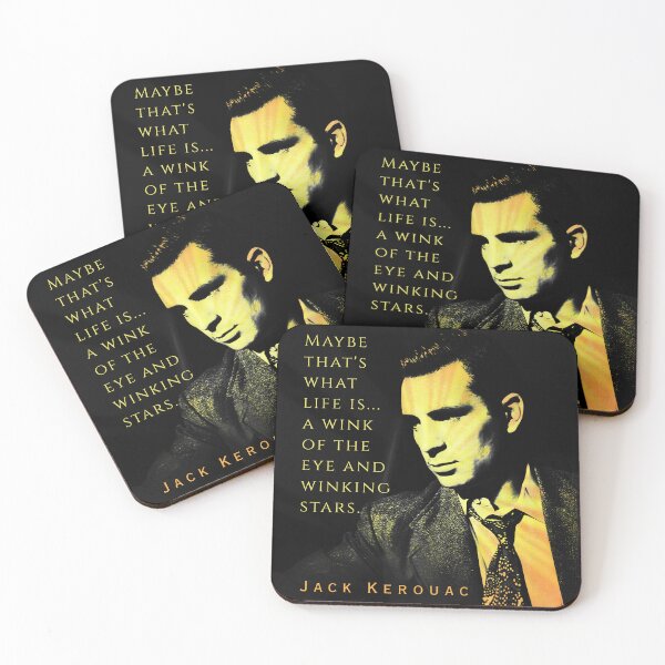 Item preview, Jack Kerouac quote: Maybe that's what life is... a wink of the eye and winking stars. designed and sold by artbleed.