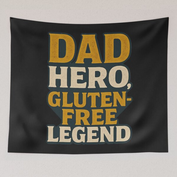 Item preview, Gluten-Free Dad Quote – Hero Father Design designed and sold by tinytwist.