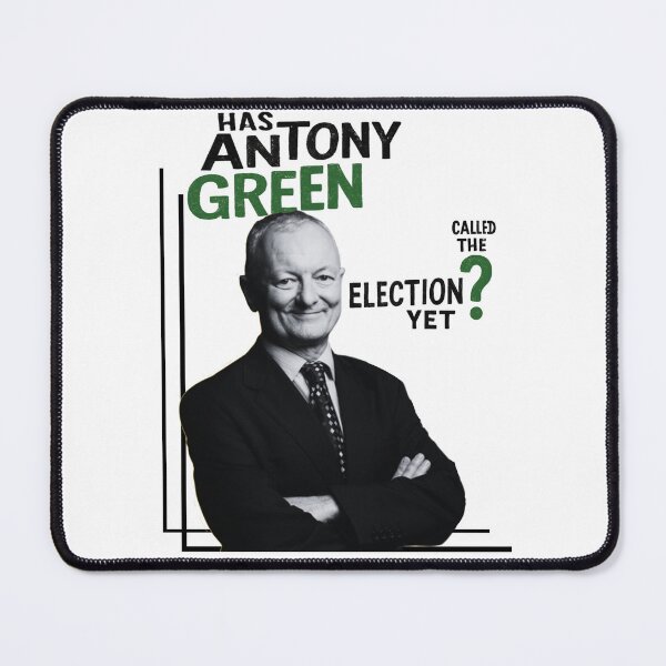 Item preview, Has Antony Green Called the Election Yet designed and sold by Adriana-PA.
