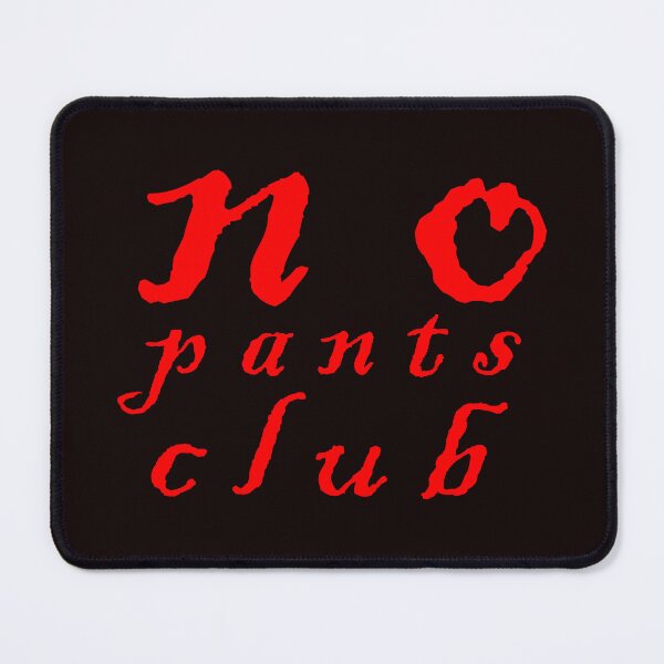 Item preview, no pants club designed and sold by Adriana-PA.