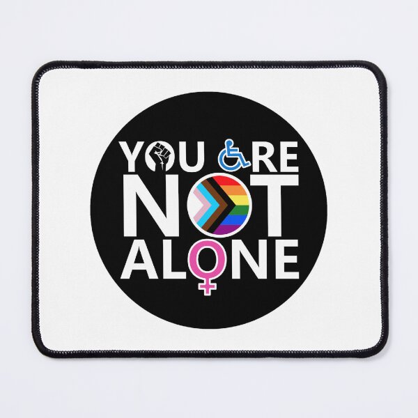 Item preview, You Are Not Alone (circle) designed and sold by You Are Not Alone.