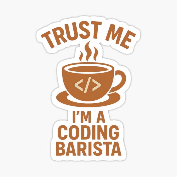Artikel-Vorschau von Vertrauen Sie mir, ich bin ein Coding Barista – Lustiges Kaffeeliebhaber-Programmierer-Design, designt und verkauft von duke818.
