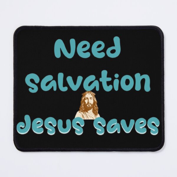 Item preview, Need Salvation Jesus Saves Christian Text designed and sold by DivineHaven.