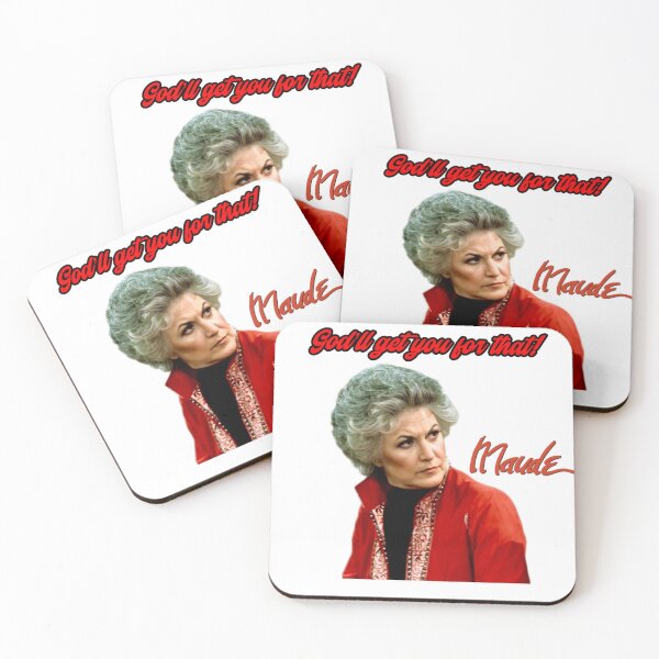 Item preview, God’ll Get You for That! - Maude designed and sold by Rabbit Ears TV.