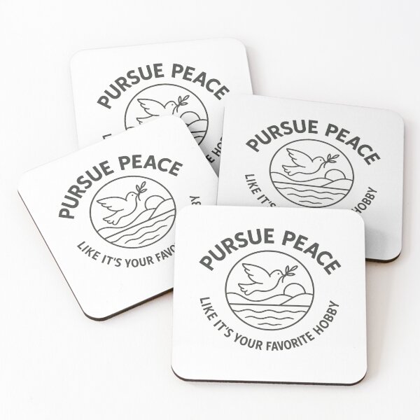 Item preview, Pursue Peace Like Its Your Favorite Hobby designed and sold by SoulThread Studio.